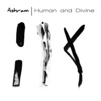 Ashram - Human and Divine