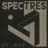 SPECTRES - UTOPIA