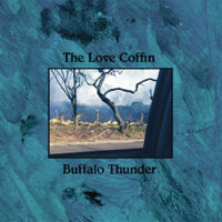 The Love Coffin - Buffalo Thunder EP