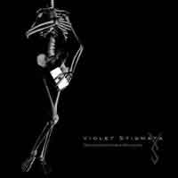 Violet Stigmata - Décompositions & Reliques