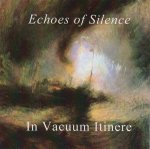 Echoes Of Silence - In Vacuum Itinere
