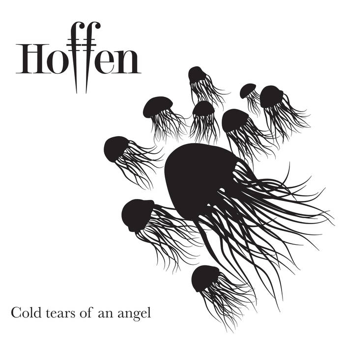 Hoffen Cold Tears Of An Angel