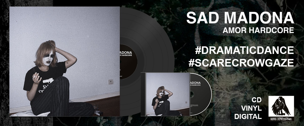 Sad Madona "Amor Hardcore"