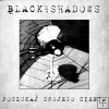 Black And Shadows - Poszukaj Swojego Cienia