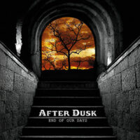 After Dusk - End Of Days