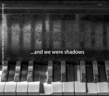And We Were Shadows - The Cold Spell