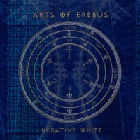 Arts Of Erebus - Negative White