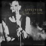 Attrition - The Truth In Dark Corners