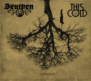 Beuthen & This Cold (Split) - Listopad