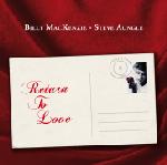 Billy MacKenzie & Steve Aungle - Return To Love