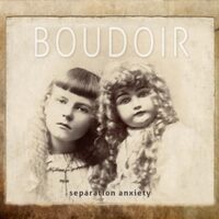 Boudoir - Separation Anxiety