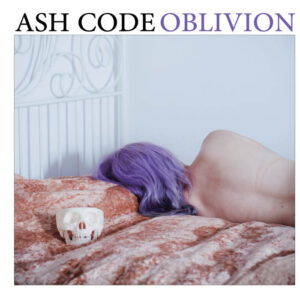 Ash Code - Oblivion (3rd press)