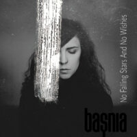 baṣnia - No Falling Stars And No Wishes