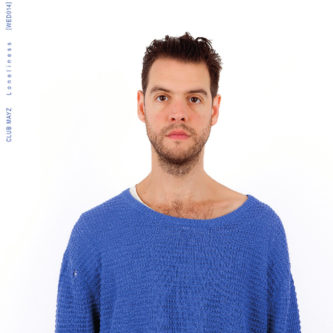 Club Mayz - Loneliness