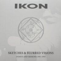 Ikon - Sketches & Blurred Visions