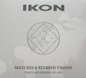 Ikon - Sketches & Blurred Visions