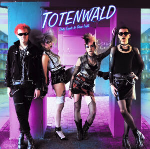 Totenwald - Dirty Squats & Disco Lights