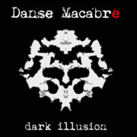 Danse Macabre - Dark illusion + bonus