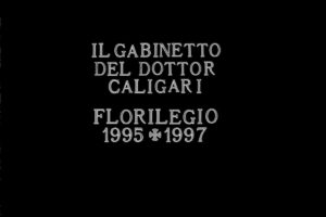 l Gabinetto del Dr. Caligari - Florilegio