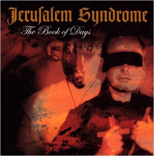 Jerusalem Syndrome - The Book Of Days