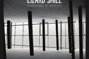 Lizard Smile - Wandering In Mirrors