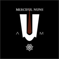 Merciful Nuns - A-U-M