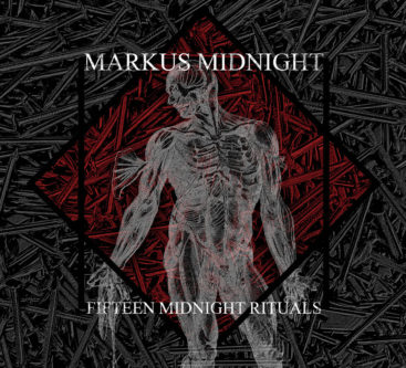 Markus Midnight - Fifteen Midnight Rituals