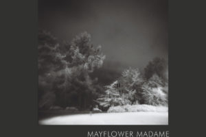 Mayflower Madame - Observed in a Dream