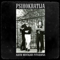 Psihokratija - Album Mentalnih Fotografija