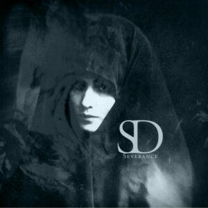 Soror Dolorosa - Severance (Prophecy Edition)