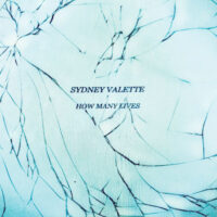 Sydney Valette - How Many Lives