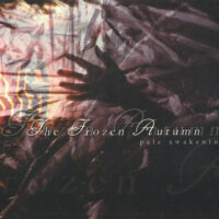 The Frozen Autumn - Pale Awakening - Reissue