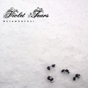 Violet Tears - Metamorfosi