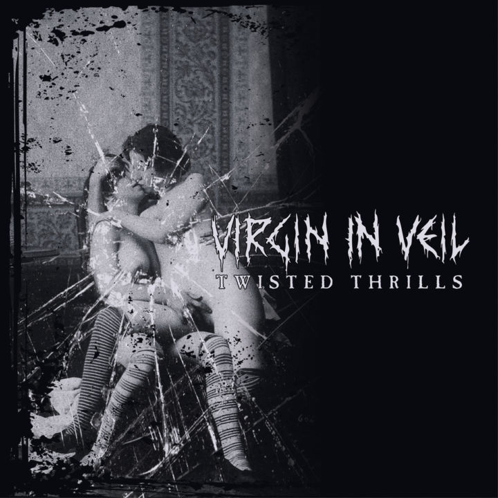 Virgin in Veil - Twisted Thrills