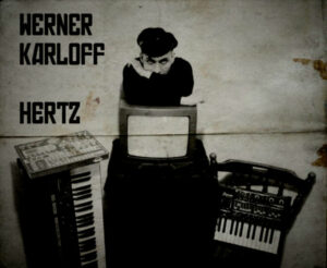 Werner Karloff - Hertz