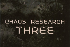 Chaos Research - Three