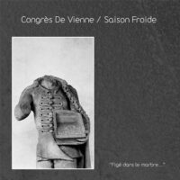 Congrès De Vienne / Saison Froide - Figé Dans Le Marbre...