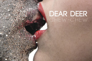 Dear Deer - Chew-chew