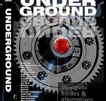 Underground - Musiques Froides Et Alternatives