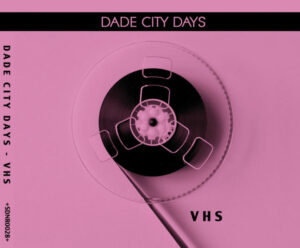 Dade City Days - VHS