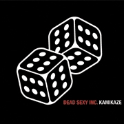 Dead Sexy Inc. - Kamikaze