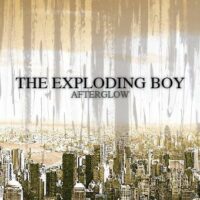 The Exploding Boy - Afterglow