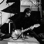 Fallen Men - Fuck Off