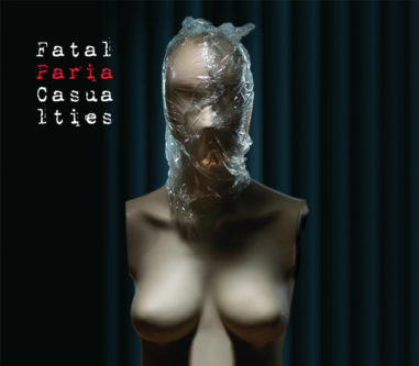 Fatal Casualties - Paria