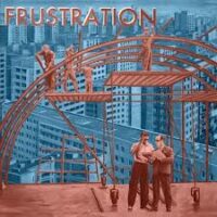 Frustration - Uncivilized
