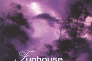 Funhouse - Never Again