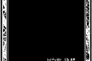 Heavier Than Broken Hearts - Heavier Than Broken Hearts