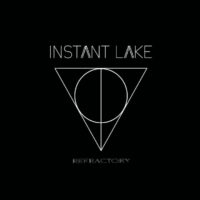 Instant Lake - Refractory