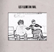 Les Fleurs Du Mal - Les Fleurs Du Mal: I