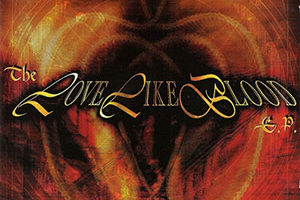 Love Like Blood - The Love Like Blood E.P.